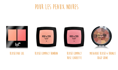 Blushs peaux noires BYS Maquillage